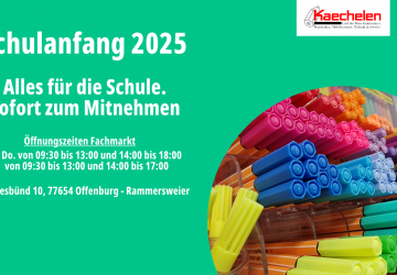 Schulanfang 2025 - Alles f&uuml;r die Schule direkt zum Mitnehmen!