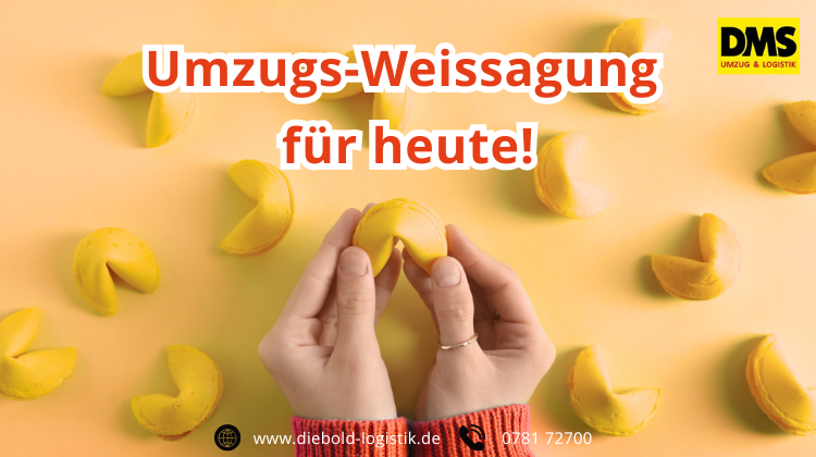 Ihre Umzugs-Weissagung f&uuml;r heute! Das DMS Diebold Gl&uuml;cksorakel