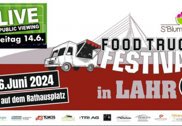 Willkommen zum Food Truck Festival in Lahr!