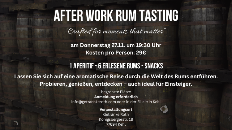 After Work Rum Tasting Getr&auml;nke Roth in Kehl