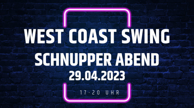 West Coast Swing Schnupperabend 29.04.2023
