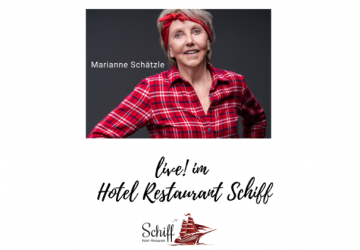 Kabarettabend mit Marianne Sch&auml;tzle im Hotel Restaurant Schiff