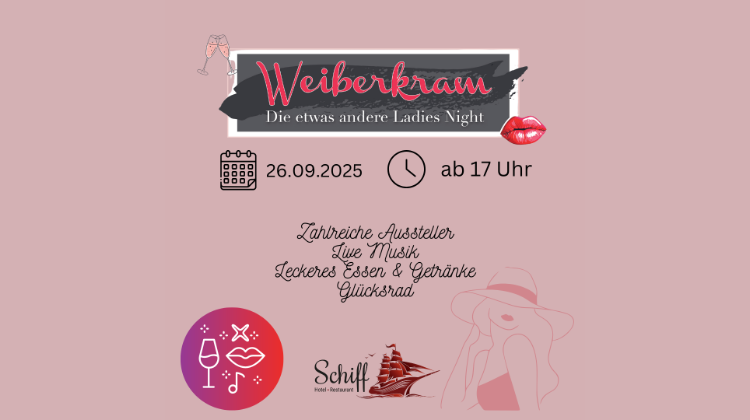 Weiberkram &ndash; Ladies-Night im Hotel Restaurant Schiff
