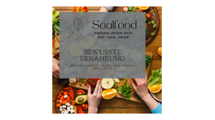 Soulfood im Schiff: Bewusste Ern&auml;hrung &ndash; Abnehmen ohne Verzicht